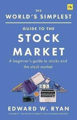 bokomslag The World's Simplest Guide to the Stock Market