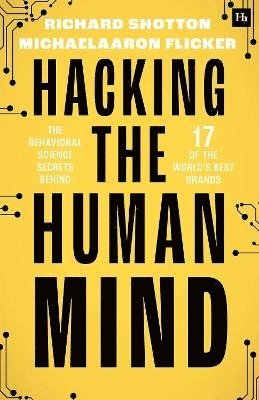 bokomslag Hacking The Human Mind