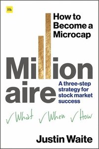 bokomslag How to Become a Microcap Millionaire