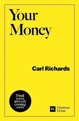 Carl Richards Jr., Jr. Richards, Carl, Carl Richards - Your Money, Häftad