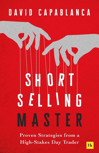 David Capablanca - Short Selling Master, Häftad