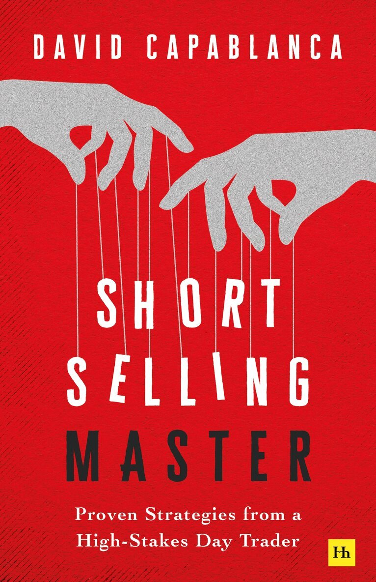 David Capablanca - Short Selling Master, Häftad
