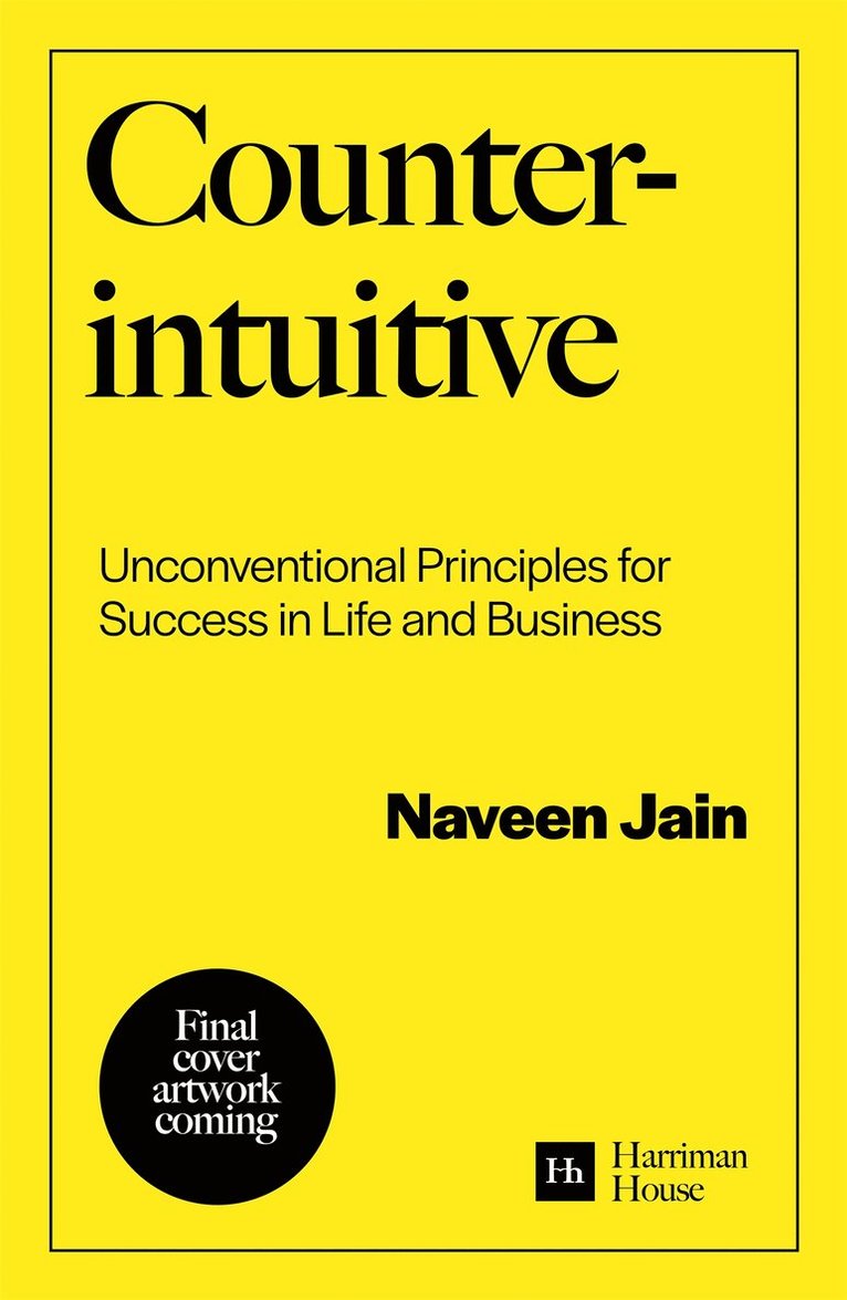 Naveen Jain - Counterintuitive, Häftad