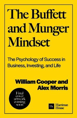 The Buffett and Munger Mindset