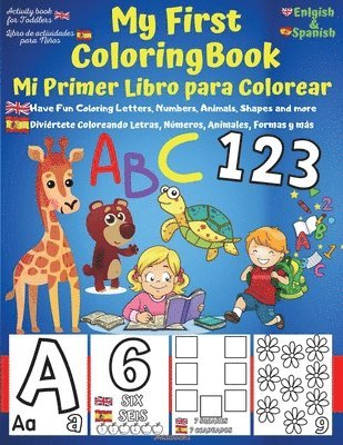 A V Gaurean, A. V. Gaurean, A.V.GAUREAN - My First English-Spanish Coloring Book for Toddlers - Mi Primer Libro para Colorear Español-Ingles, Häftad