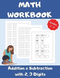 bokomslag Math Workbook, Addition and Subtraction with 2,3 Digits, Grades 1-3