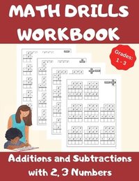 bokomslag Math Drills Workbook, Additions and Subtractions with 2,3 Numbers, Grades 1-3