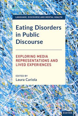 bokomslag Eating Disorders in Public Discourse