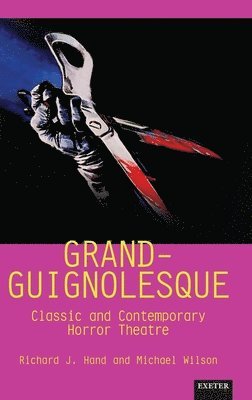 Grand-Guignolesque 1