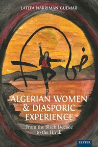 bokomslag Algerian Women and Diasporic Experience