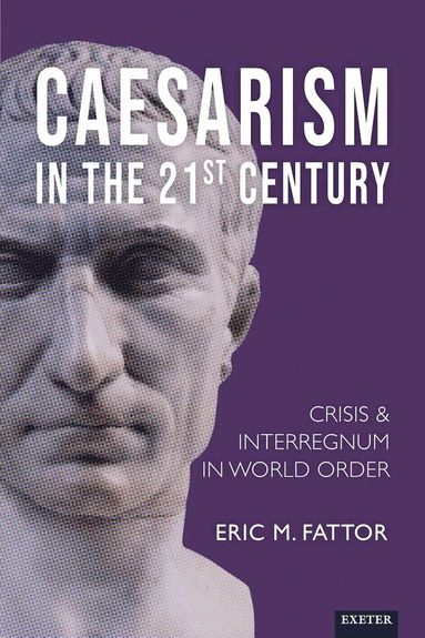 bokomslag Caesarism¿in the 21st Century