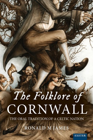 Ronald M. James - Folklore of Cornwall, Häftad