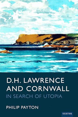 bokomslag D.H. Lawrence and Cornwall