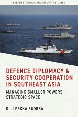 bokomslag Defence Diplomacy and Security Cooperation in Southeast Asia