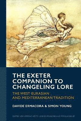 bokomslag Exeter Companion to Changeling Lore