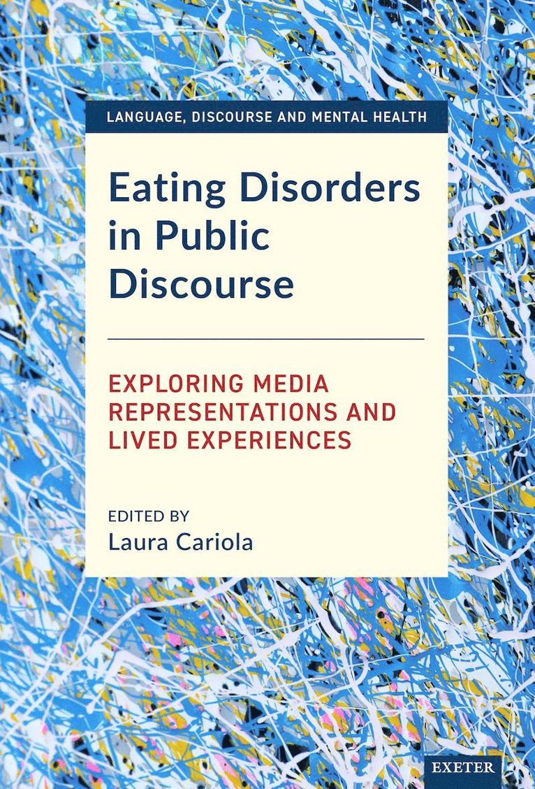 Eating Disorders in Public Discourse