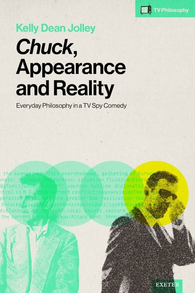 Kelly Dean Jolley - Chuck, Appearance and Reality, Inbunden