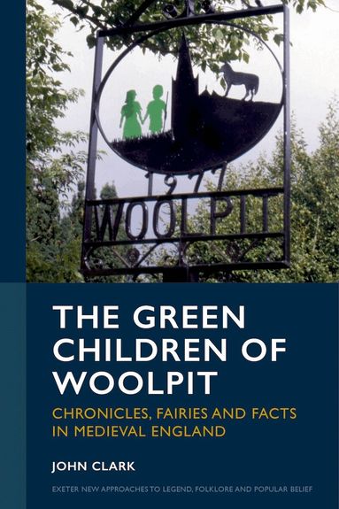 John Clark - Green Children of Woolpit, Häftad