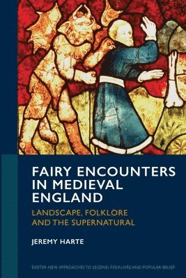Fairy Encounters in Medieval England
