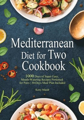 Mediterranean Diet Cookbook for Two 1