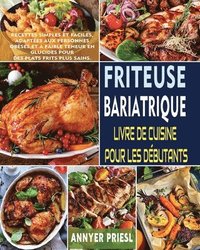 bokomslag Friteuse Bariatrique Livre De Cuisine Pour Les Débutants
