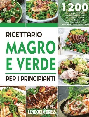 bokomslag Ricettario Magro e Verde Per i Principianti