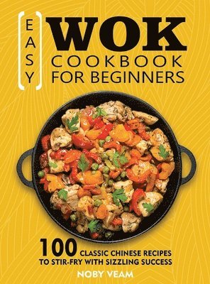 Easy Wok Cookbook for Beginners 1