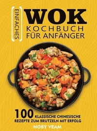 bokomslag Einfaches Wok Kochbuch fr Anfnger