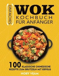 bokomslag Einfaches Wok Kochbuch fr Anfnger