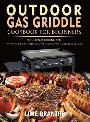 bokomslag Outdoor Gas Griddle Cookbook for Beginners