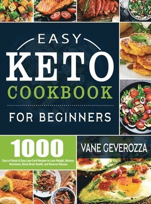 Easy Keto Cookbook for Beginners 1