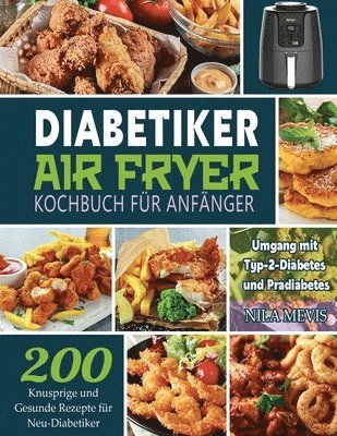 Diabetiker Air Fryer Kochbuch Für Anfänger