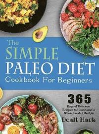 bokomslag The Simple Paleo Diet Cookbook