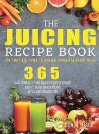 bokomslag The Juicing Recipe Book