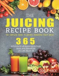 bokomslag The Juicing Recipe Book