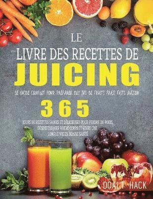 Le Livre des Recettes de Juicing 1