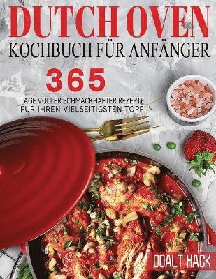 bokomslag Dutch Oven Kochbuch Fur Anfanger