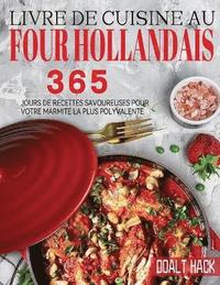 bokomslag Livre De Cuisine Au Four Hollandais