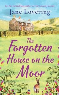 bokomslag The Forgotten House on the Moor