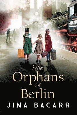 The Orphans of Berlin 1