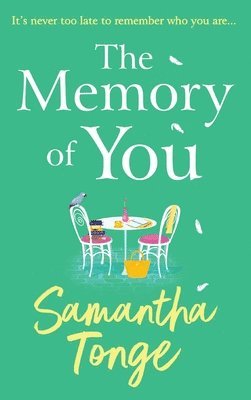Samantha Tonge - Memory of You, Inbunden