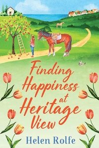 bokomslag Finding Happiness at Heritage View