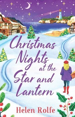 Helen Rolfe - Christmas Nights at the Star and Lantern, Häftad