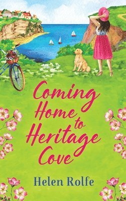 Coming Home to Heritage Cove 1