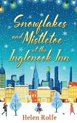 Snowflakes and Mistletoe at the Inglenook Inn 1