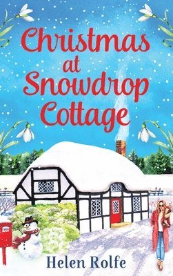 Christmas at Snowdrop Cottage 1