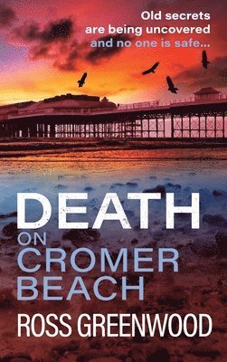 Death on Cromer Beach 1