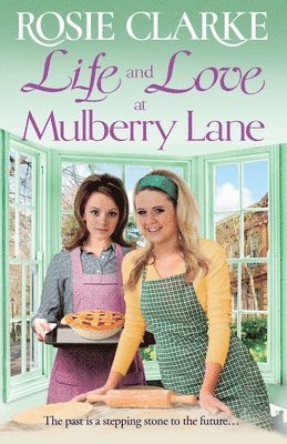 Life and Love at Mulberry Lane 1