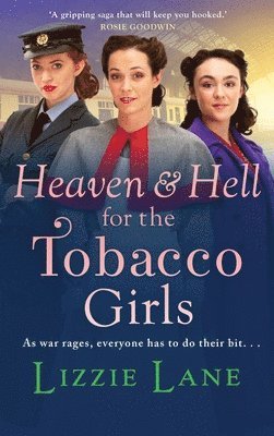 Heaven and Hell for the Tobacco Girls 1