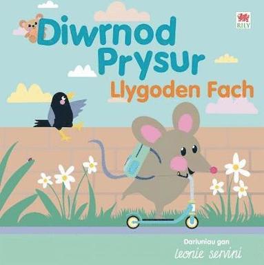 Rily - Diwrnod Prysur Llygoden Fach, Inbunden